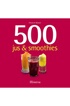 Editions Culinaires 500 JUS ET SMOOTHIES
