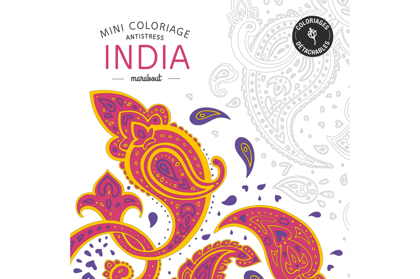 Livre beauté, santé, forme Marabout ART THERAPIE COLORIAGES INDIA