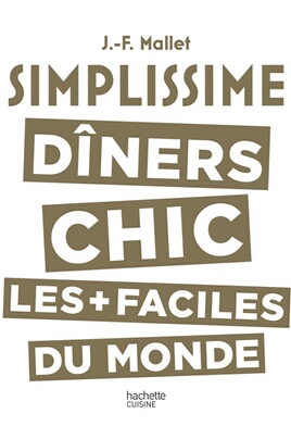 Hachette SIMPLISSIME DINERS CHICS