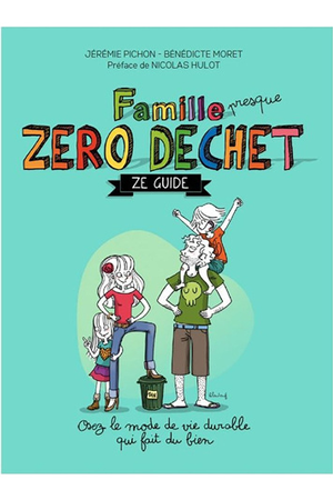 Livre de cuisine Thierry Souccar Famille zéro déchet
