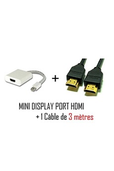Câble Mini DisplayPort vers HDMI pour MAC + cable HDMI 3 mètres de Vshop