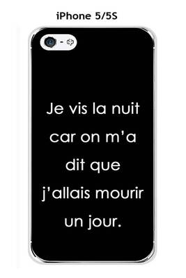 Coque Iphone Onozo Coque Apple Iphones 5 5s Design Citation Je Vis La Nuit Texte Blanc Fond Noir Darty