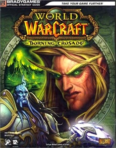 Guide Stratégique - World of Warcraft - Burning Crusade