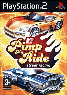 Pimp my Ride : Street Racing