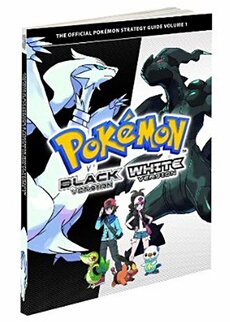Guide Pokemon Noir et Blanc - Solution de jeu Pokemon Version Noire et Blanche