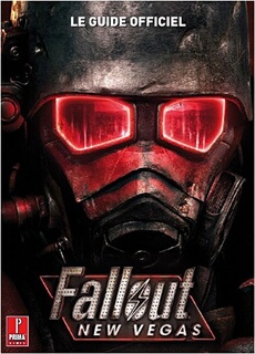 Fallout New Vegas - Le Guide Officiel