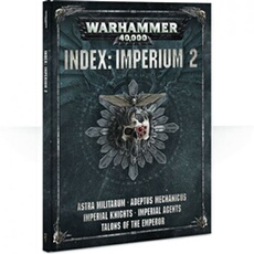 Warhammer 40K - Index Imperium 2 (Fr)