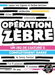 Jeu de culture générale Opération Zèbre