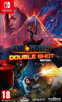 Ion Fury Double Shot Edition