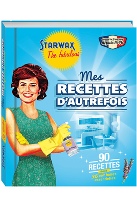 Starwax Livre de recettes de produits ménagers- "Mes recettes d'autrefois"