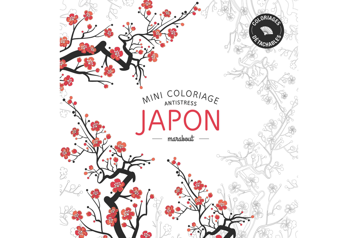Livre beauté santé forme Marabout ART THERAPIE COLORIAGES JAPON